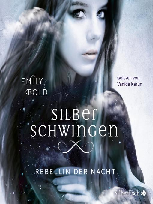 Title details for Silberschwingen 2 by Emily Bold - Available